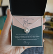 To My Beautiful Mum - Sterling Silver Necklace Personalised Gift With A Custom Message Card - Gift from Son / Daughter For Mum Two Tone