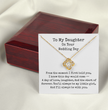 To My Daughter on Your Wedding Day Necklace, Gift for Bride from Mum or Dad