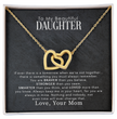 To My Beautiful Daughter - Jewelry Necklace Gift From Mom