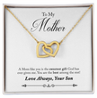 To My Mother Interlocking Heart Necklace From Son