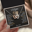 To My Daughter Your A Lioness - Beautiful Interlocking Heart Necklace