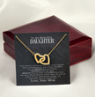 To My Beautiful Daughter - Jewelry Necklace Gift From Mom