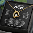 To My Loving Mom - The Perfect Necklace Gift  Set For Your Mother